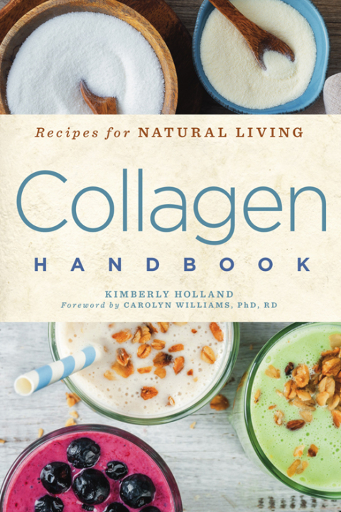 Collagen Handbook: Recipes for Natural Living - FULL INSTANT DOWNLOAD | PDF DOCX EPUB