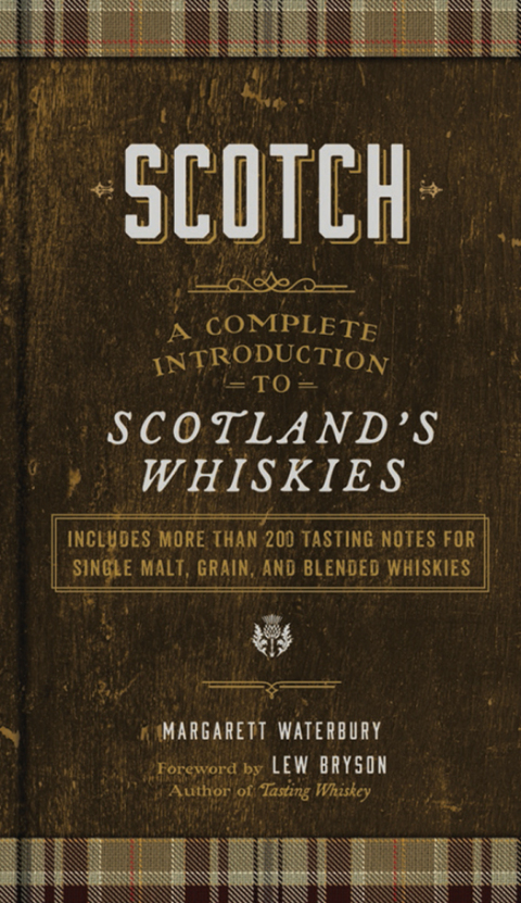 Scotch: A Complete Introduction to Scotland's Whiskies - FULL INSTANT DOWNLOAD | PDF DOCX EPUB