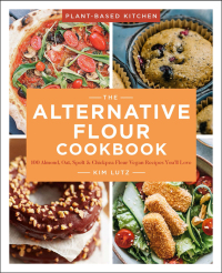Omslagafbeelding: The Alternative Flour Cookbook 9781454942535