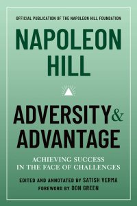 صورة الغلاف: Napoleon Hill: Adversity & Advantage 9781454944409