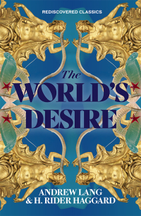 Imagen de portada: The World's Desire 9781454947240