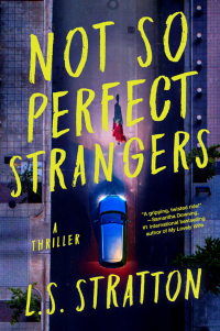 Cover image: Not So Perfect Strangers 9781454947431
