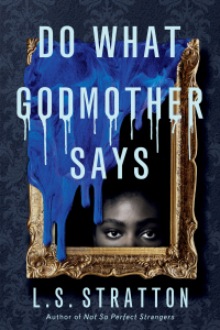 Cover image: Do What Godmother Says 9781454947486