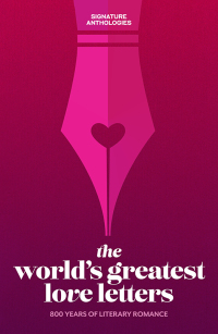 Immagine di copertina: The World’s Greatest Love Letters 9781454947523