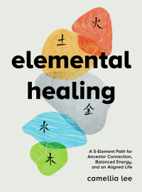 Titelbild: Elemental Healing 9781454948643