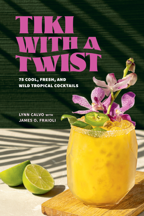 Tiki with a Twist: 75 Cool, Fresh, and Wild Tropical Cocktails - FULL INSTANT DOWNLOAD | PDF DOCX EPUB