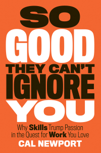Cover image: So Good They Can't Ignore You 9781455509102