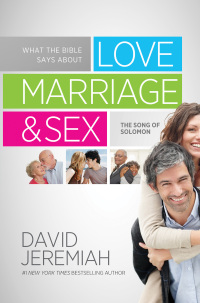 Cover image: What the Bible Says about Love Marriage & Sex 9781455511433