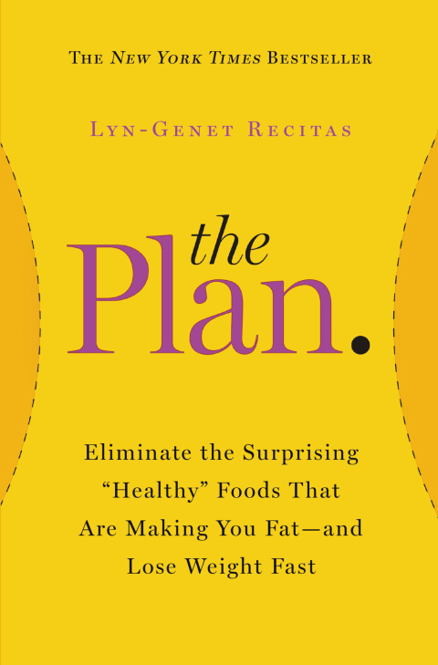 The Plan: Eliminate the Surprising "Healthy" Foods That Are Making You Fat--and Lose Weight Fast - FULL INSTANT DOWNLOAD | PDF DOCX EPUB