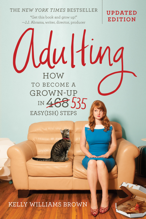 Adulting: How to Become a Grown-up in 535 Easy(ish) Steps - FULL INSTANT DOWNLOAD | PDF DOCX EPUB