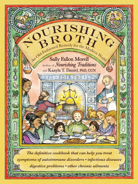 Nourishing Broth: An Old-Fashioned Remedy for the Modern World - FULL INSTANT DOWNLOAD | PDF DOCX EPUB