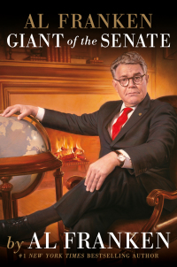 Cover image: Al Franken, Giant of the Senate 9781455540433