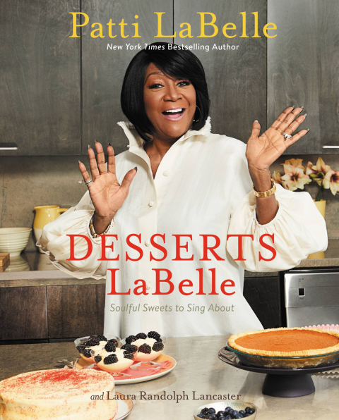 Desserts LaBelle: Soulful Sweets to Sing About - FULL INSTANT DOWNLOAD | PDF DOCX EPUB