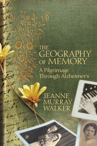 Cover image: The Geography of Memory 9781455545001