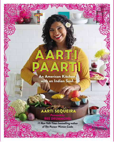 Aarti Paarti: An American Kitchen with an Indian Soul - FULL INSTANT DOWNLOAD | PDF DOCX EPUB
