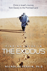Cover image: Finding Jesus In the Exodus 9781455560684