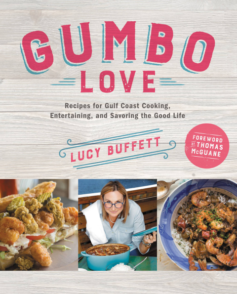 Gumbo Love: Recipes for Gulf Coast Cooking, Entertaining, and Savoring the Good Life - FULL INSTANT DOWNLOAD | PDF DOCX EPUB