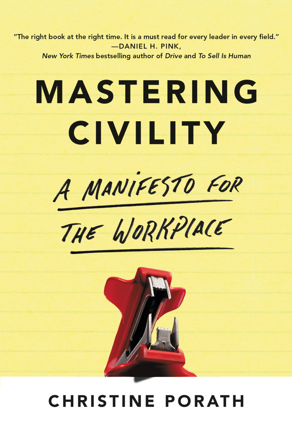 Mastering Civility A Manifesto for the Workplace