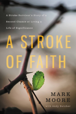 Cover image: A Stroke of Faith 9781455571116