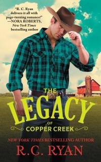 Cover image: The Legacy of Copper Creek 9781455572298