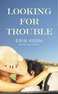 Cover image: Looking for Trouble 9781455573981