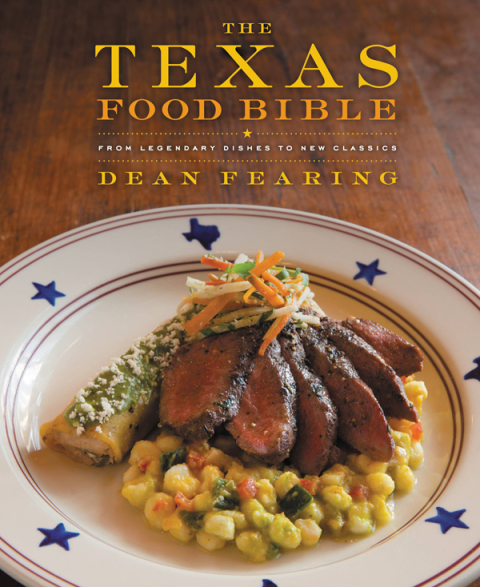 The Texas Food Bible: From Legendary Dishes to New Classics - FULL INSTANT DOWNLOAD | PDF DOCX EPUB