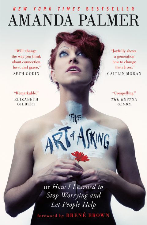 The Art of Asking : How I Learned to Stop Worrying and Let People Help, 1st Edition - FULL INSTANT DOWNLOAD | PDF DOCX EPUB