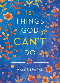 Cover image: 151 Things God Can't Do 9781455589241