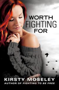 Cover image: Worth Fighting For 9781455595044