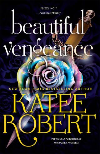 Cover image: Beautiful Vengeance (previously published as Forbidden Promises) 9781455597055