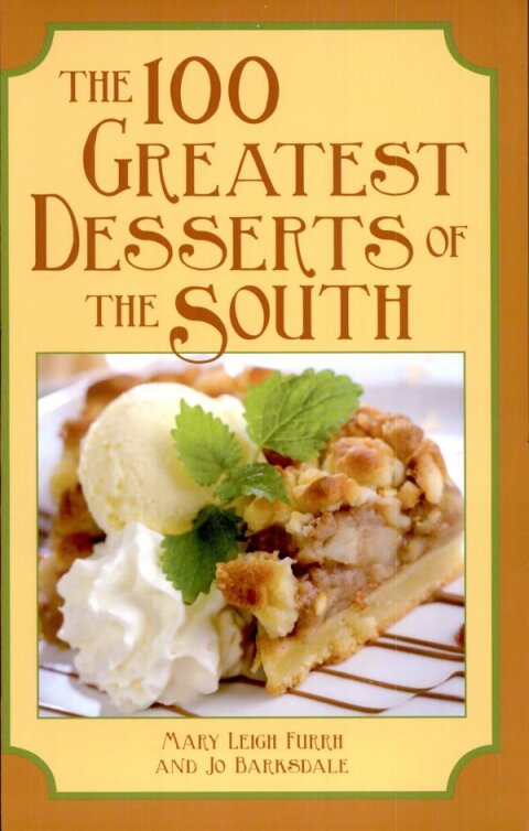 The 100 Greatest Desserts of the South - FULL INSTANT DOWNLOAD | PDF DOCX EPUB