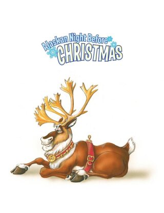Cover image: Alaskan Night Before Christmas 9781589805545