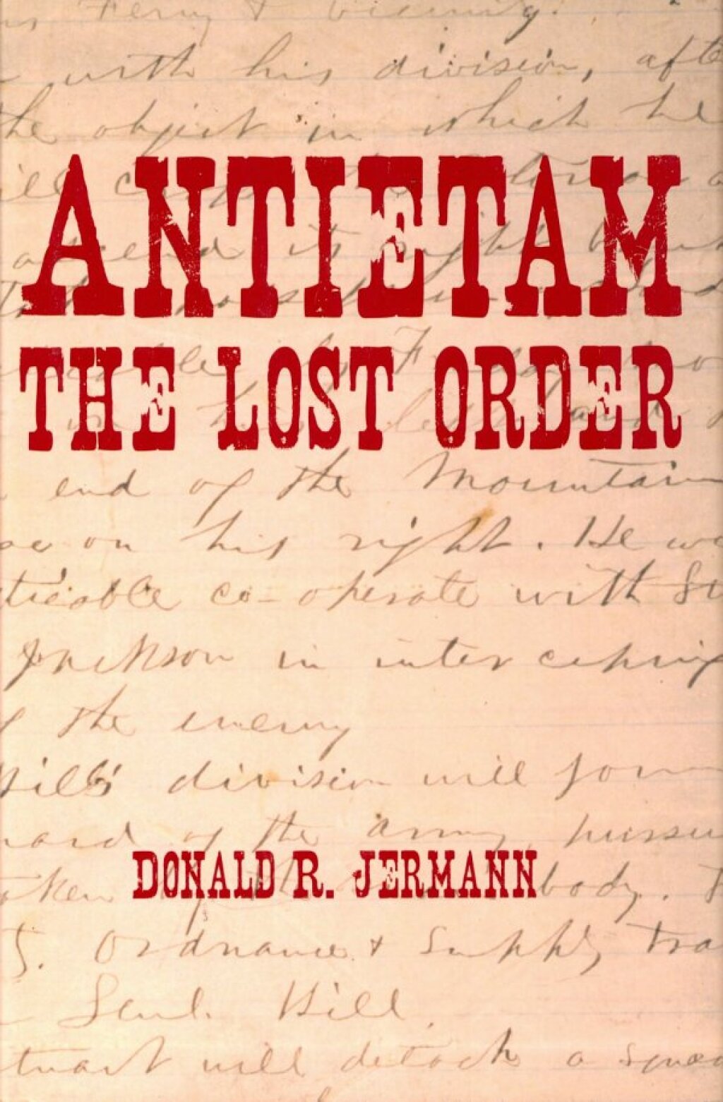 Antietam The Lost Order