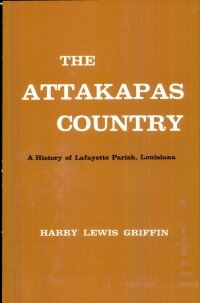 Imagen de portada: The Attakapas Country 9781565545090