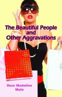 Omslagafbeelding: The Beautiful People and Other Aggravations 9781589806887