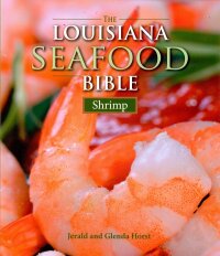 صورة الغلاف: The Louisiana Seafood Bible: Shrimp 9781455616923