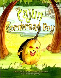 Omslagafbeelding: The Cajun Cornbread Boy 9781589802247