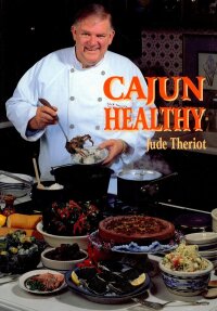 Cover image: Cajun Healthy 9781565540859