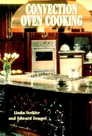 صورة الغلاف: Convection Oven Cooking 9780882893778