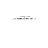 表紙画像: Creating Your Architectural Style 9781589807198