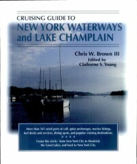 Immagine di copertina: Cruising Guide to New York Waterways and Lake Champlain 9781565542501