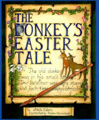 Omslagafbeelding: The Donkey's Easter Tale 9781589805934