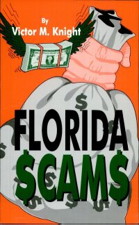 表紙画像: Florida Scams 9781565541900