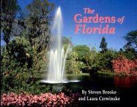 صورة الغلاف: The Gardens of Florida 9781565541795