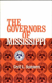 Imagen de portada: The Governors of Mississippi 9781565545038