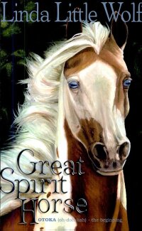 Imagen de portada: Great Spirit Horse 9781589801233