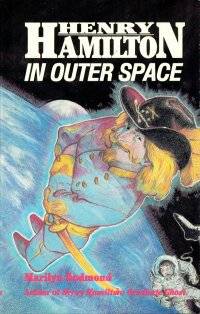 Imagen de portada: Henry Hamilton In Outer Space 9780882898209