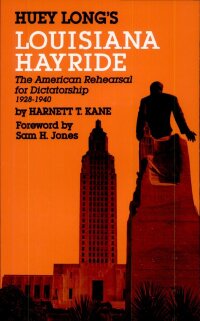 Immagine di copertina: Huey Long's Louisiana Hayride 9780882896182