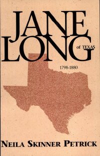 Cover image: Jane Long of Texas 9781565548534