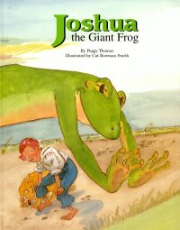 Imagen de portada: Joshua the Giant Frog 9781589802674